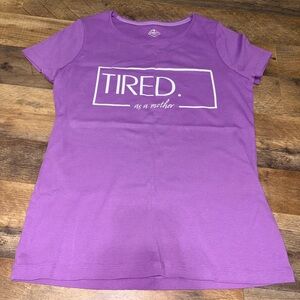 St. John’s Bay “Tired As A Mother” Graphic Tee Small Purple Funny Mom Shirt